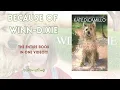 Because of Winn-Dixie Full Read Aloud Complete Book Kate DiCamillo 4th 5th Grade