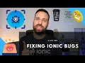 The Best Strategies for Fixing IONIC BUGS