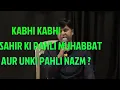 Download Lagu Kabhi Kabhie Mere Dil Mein - Original Song by Sahir Ludhianvi for his first love Mohinder Chaudhry