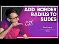 How to Add Border Radius to Elementor Slides - Free CSS