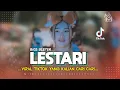 Lagu DJ LESTARI VIRAL TIKTOK TERBARU YANG KALIAN CARI CARI‼️ ASMUSIC OFFICIAL