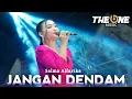 Lagu JANGAN DENDAM - SALMA ALFARIKA - THE ONE MUSIC