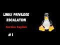 Linux Privilege Escalation TryHackMe Service Exploit Walkthrough 2021 1