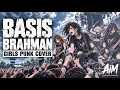 BRAHMAN「BASIS」Covered by AiM / Anti Image Machine【Girls Punk Cover】