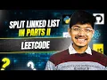 Leetcode 725 Split Linked List in Parts II Linked List II Divide N nodes Equally in K Parts