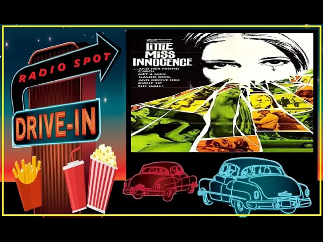 DRIVE-IN MOVIE RADIO SPOT - LITTLE MISS INNOCENCE (1973)