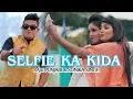 Download Lagu SELFIE KA KIDA - RAJU PUNJABI (OFFICIAL VIDEO ) SONIKA SINGH - VR BROS