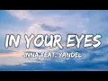 Lagu INNA feat. Yandel - In Your Eyes (Lyrics)