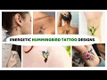 The Most Stunning Hummingbird Tattoo Design Ideas on The Earth
