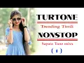 Download Lagu TurTone Nonstop || New Trending Timli || Sapata Tune Mixx || A1 GARBA MIXING@PintuRockyOnly1 