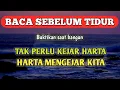 Download Lagu Baca sebelum tidur, Rasakan setelah terbangun, bacaan pelancar rezeki