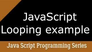 JavaScript Looping For While example with multiplication table code