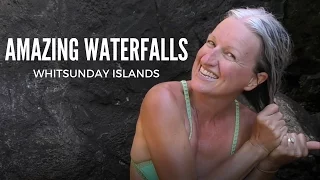 BATHING UNDER A BEAUTIFUL WATERFALL in The Whitsunday Islands!  Sailing SV Sarean Ep.1