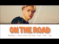 Download Lagu BAEKHYUN (백현) EXO  - 'ON THE ROAD' (Hyena OST 2) Lyrics [ Color Coded Sub Indo / Han / Rom / Eng ]