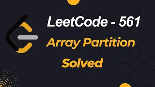 Array Partition LeetCode - 561 JavaScript Algorithm Explained
