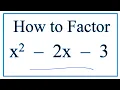 How to Solve x 2 - 2x