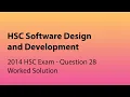 SDD 2014 HSC Q28 Worked Solution Software Design and Development