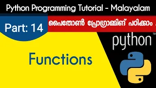 Functions Python Programming Tutorial - Malayalam Part 14 0f 22