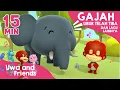Download Lagu Gajah, Libur Telah Tiba, dan Lagu Lainnya - 15 Menit Kompilasi Lagu Anak Indonesia