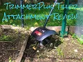 TrimmerPlus Tiller Attachment Review Full