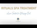 Rituals Spa Treatment - Asian Treatment on Massage Bed