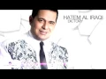 Hatem Al Iraqi ... Dictory - With Lyrics - حاتم العراقي ... دكتوري - بالكلمات