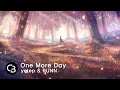 Download Lagu yetep \u0026 RUNN - One More Day