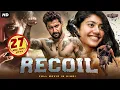 RECOIL - Hindi Dubbed Full Movie Nani Sai Pallavi Krithi Shetty Action Thriller Movie