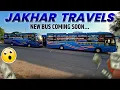Lagu Jakhar Travels New Bus Coming Soon