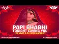 Download Lagu Papi Bhabi x Tonight I'm Lovin You Mashup ( Dj Vivid x Dj Hitu ) #afrohouse #mashup #papibhabhi 🔥