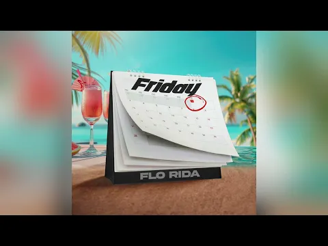 Download MP3 Flo Rida - Friday (Official Audio)