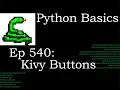 Python Basics Tutorial Kivy Button Widget