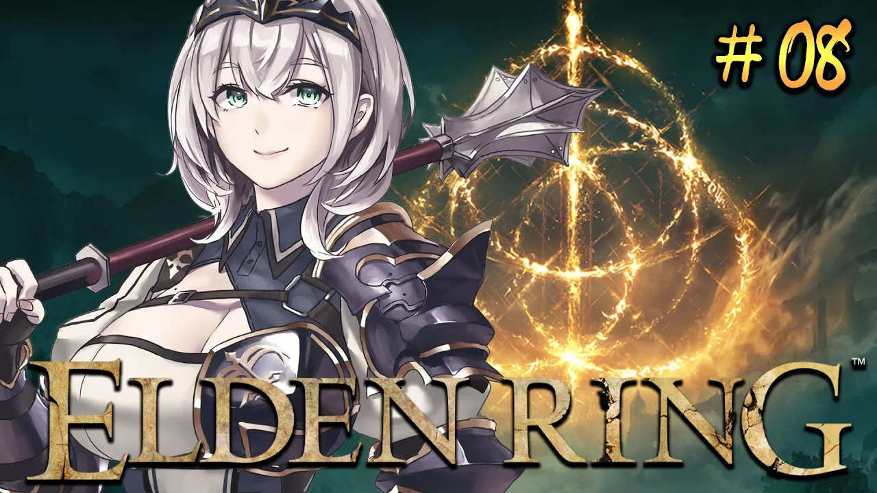 #08【ELDEN RING】脳筋フェスティバル【白銀ノエル/ホロライブ】※ネタバレあり