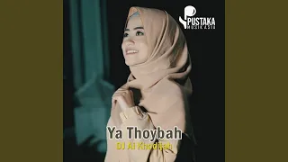 Download Dj Sholawat Ya Thoyibah (Slow Remix) MP3