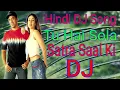 Download Lagu Hindi DJ Song /Tu Hai Sola Satra Saal Ki /  Kavita Krishna Murthy / Abhijit /Jeena Sirf Merre Liye