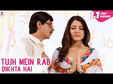 Download MP3 Tujh Mein Rab Dikhta Hai Song | Rab Ne Bana Di Jodi | Shah Rukh Khan, Anushka Sharma | Roop Kumar