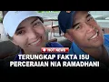 Lagu Terungkap Fakta Isu Perceraian Nia Ramadhani, Ardie Bakrie Dituding Selingkuh
