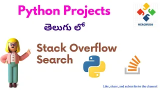 Stack Overflow Search Using Python Python Projects in Telugu Nerchuko