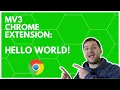 MV3 Chrome Extension Hello World How To Make A Chrome Extension