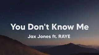 Download Jax Jones - You Don't Know Me ft. RAYE (Lyrics) MP3