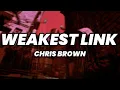 Chris Brown - Weakest Link Quavo Diss