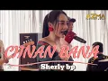 Download Lagu CIINAN BANA - SHERLY BP