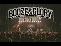 Download Lagu BOOZE \u0026 GLORY -  \