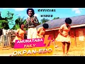 Download Lagu Amunataba Family – Okpan Edo (Official Video)