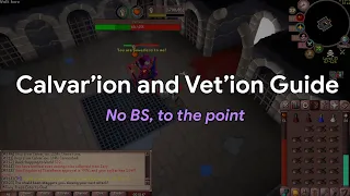 OSRS Calvar ion and Vet ion Quick Guide for Low Mid Level Ironman