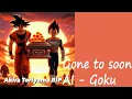 Download Lagu Gone to Soon AI - Goku