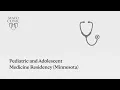 Mayo Clinic Pediatric and Adolescent Medicine Residency Tour