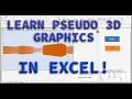 Learn Pseudo 3D Graphics in Excel