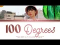 Sunwoo (선우) of THE BOYZ (더보이즈) - '100 DEGREES' Cover - Original by Rich Brian - (COLOR CODED LYRICS)