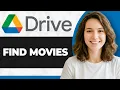 How to Find Movies on Google Drive Full 2026 Guide